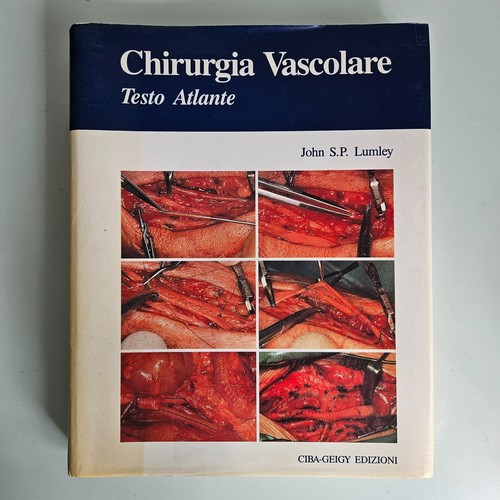 Chirurgia vascolare testo - chirurgia, vascolare.