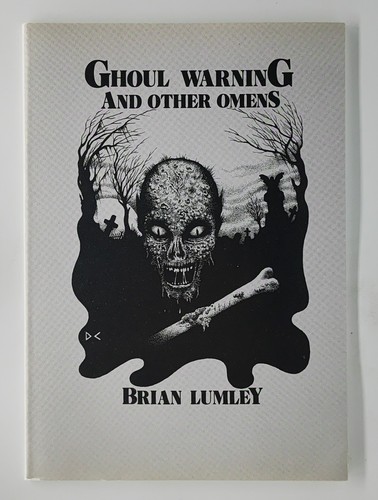 Ghoul warning brian lumley - brian, 1st